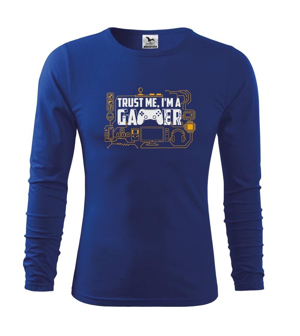 Tričká pre ajťákov - Trust me Im a gamer - Tričko detské Long Sleeve