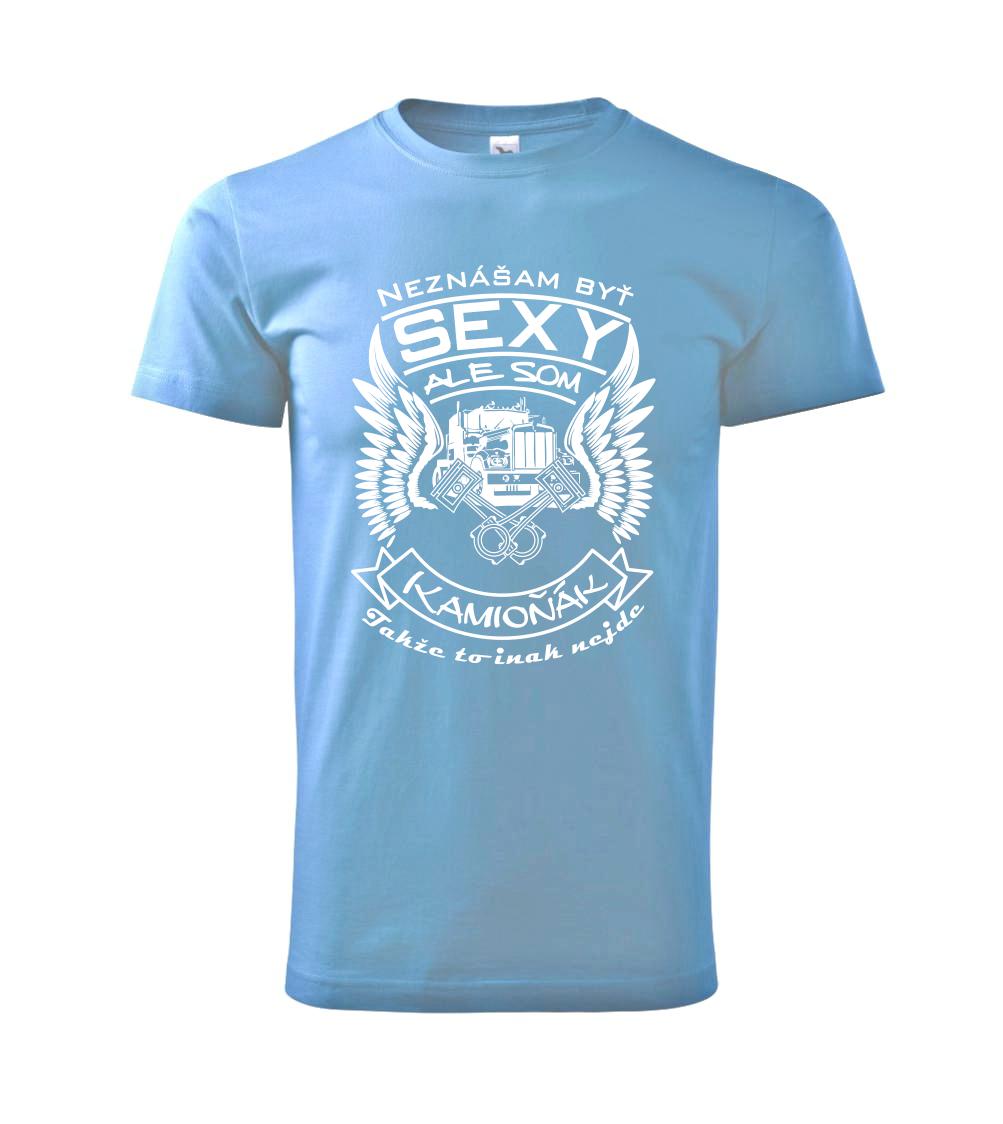 Neznášam byť sexy - Neznášam byť sexy - kamioňák - Klasické pánske tričko vyššej gramáže