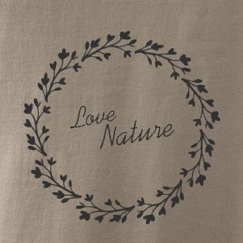 Love Nature Love Nature