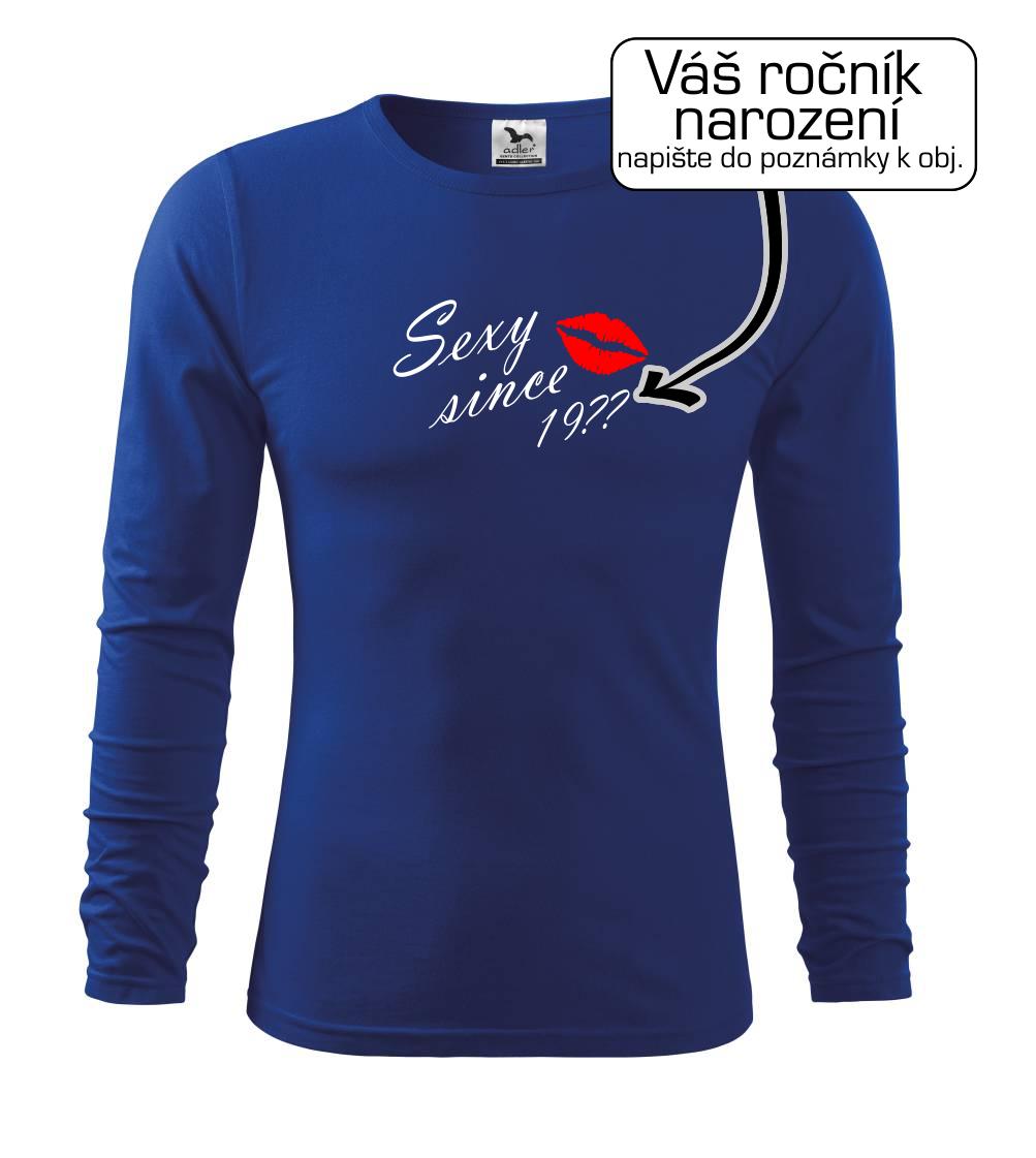 Tričká na párty - Sexy since - Vlastný ročník - Tričko detské Long Sleeve