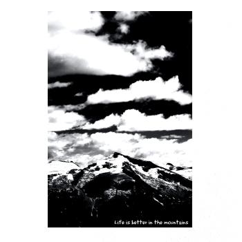 Hory - Life is better in the mountains Hory - Life is better in the mountains