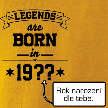Legends are born in vlastný ročník