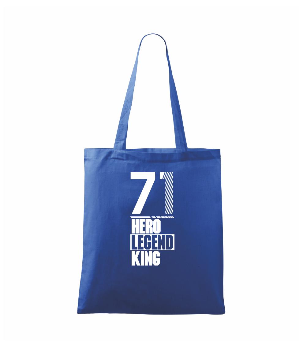 Hero, Legend, King x Queen 1971