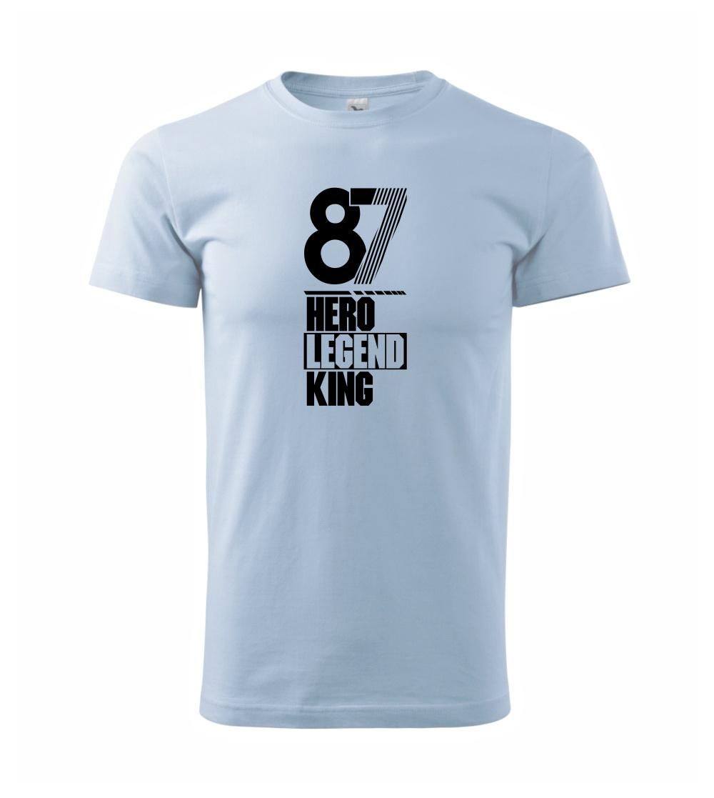 Hero, Legend, King x Queen 1987 Hero, Legend, King x Queen 1987