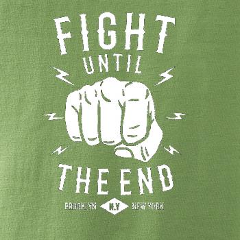 Fight Until The End