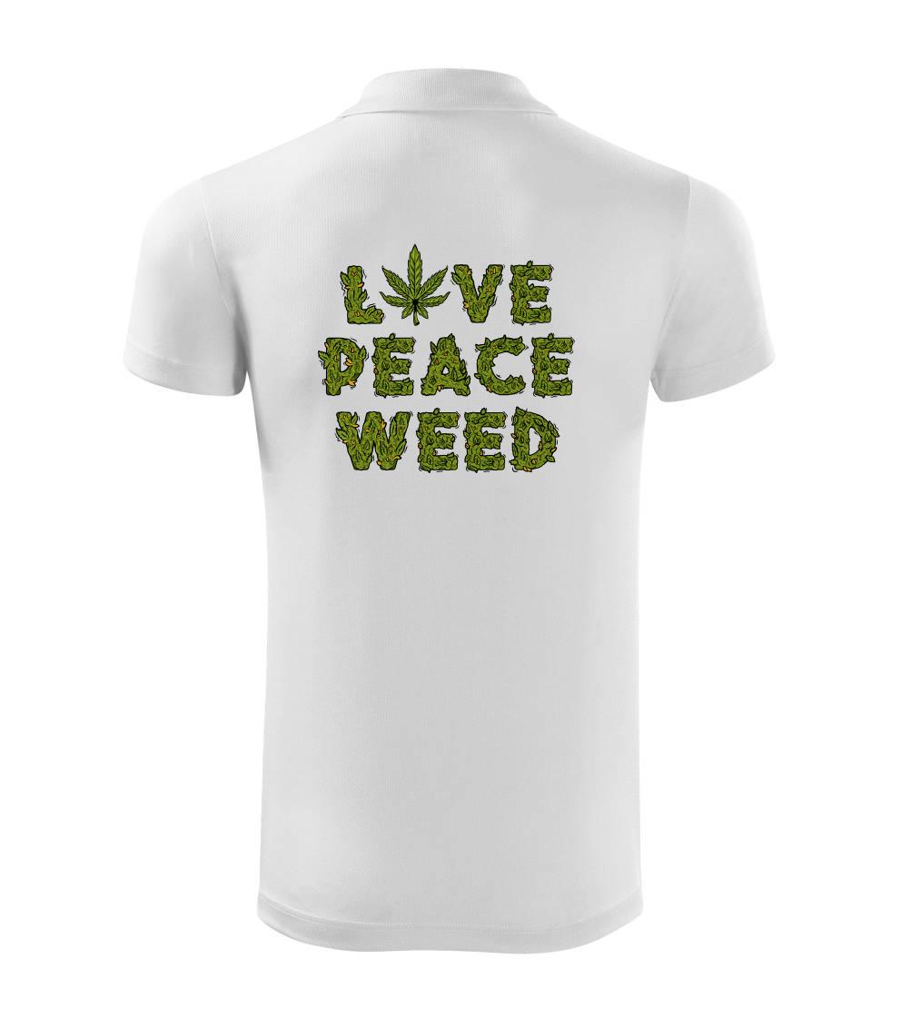 Love peace weed Love peace weed