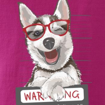 Husky - beware of dog