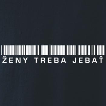 Ženy treba jebať
