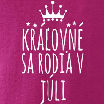 Kráľovné sa rodia v júli