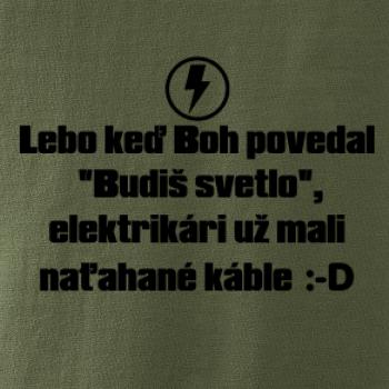 Lebo keď Boh povedal - elektrikár