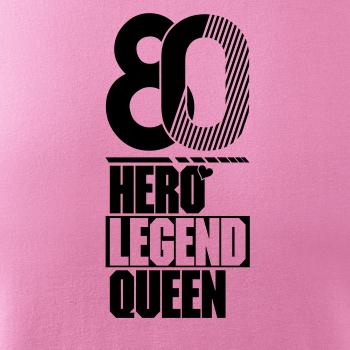 Hero, Legend, King x Queen 1980