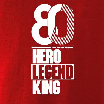 Hero, Legend, King x Queen 1980 Hero, Legend, King x Queen 1980