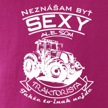 Neznášam byť sexy - Traktorista - Traktor Neznášam byť sexy - Traktorista - Traktor