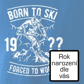 Born To Ski (vlastný ročník)