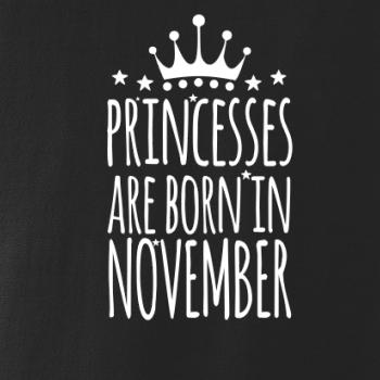 Princesses are born in November Princesses are born in November