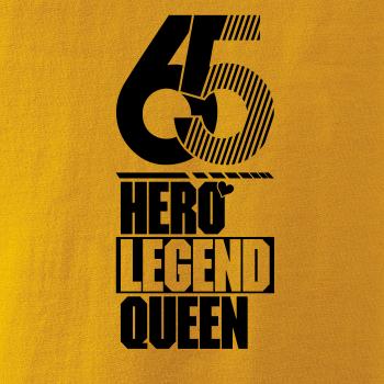 Hero, Legend, King x Queen 1965