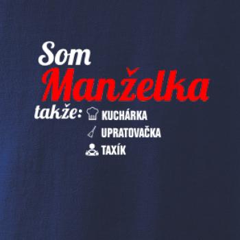 Som manželka takže... Som manželka takže...