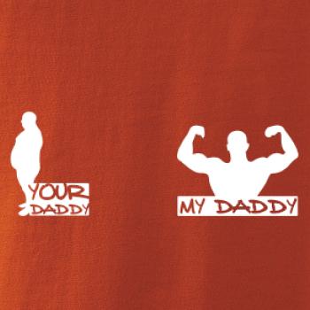 My daddy - Your daddy - Svaly