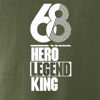 Hero, Legend, King x Queen 1968