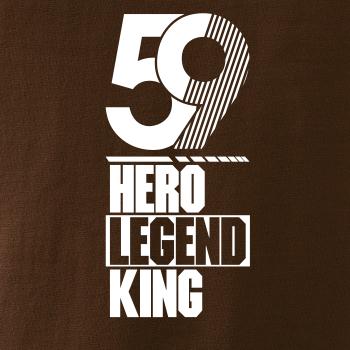Hero, Legend, King x Queen 1959