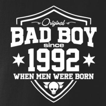 Bad boy since 1992