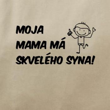 Moja mama má skvelého syna