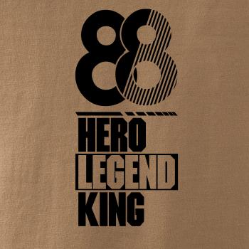 Hero, Legend, King x Queen 1988