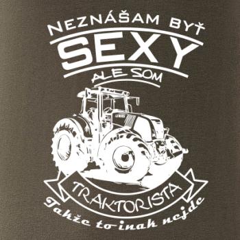 Neznášam byť sexy - Traktorista - Traktor