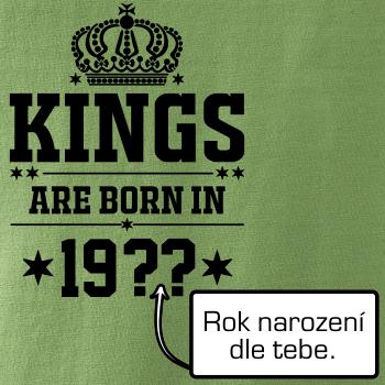 Kings are born in vlastný ročník