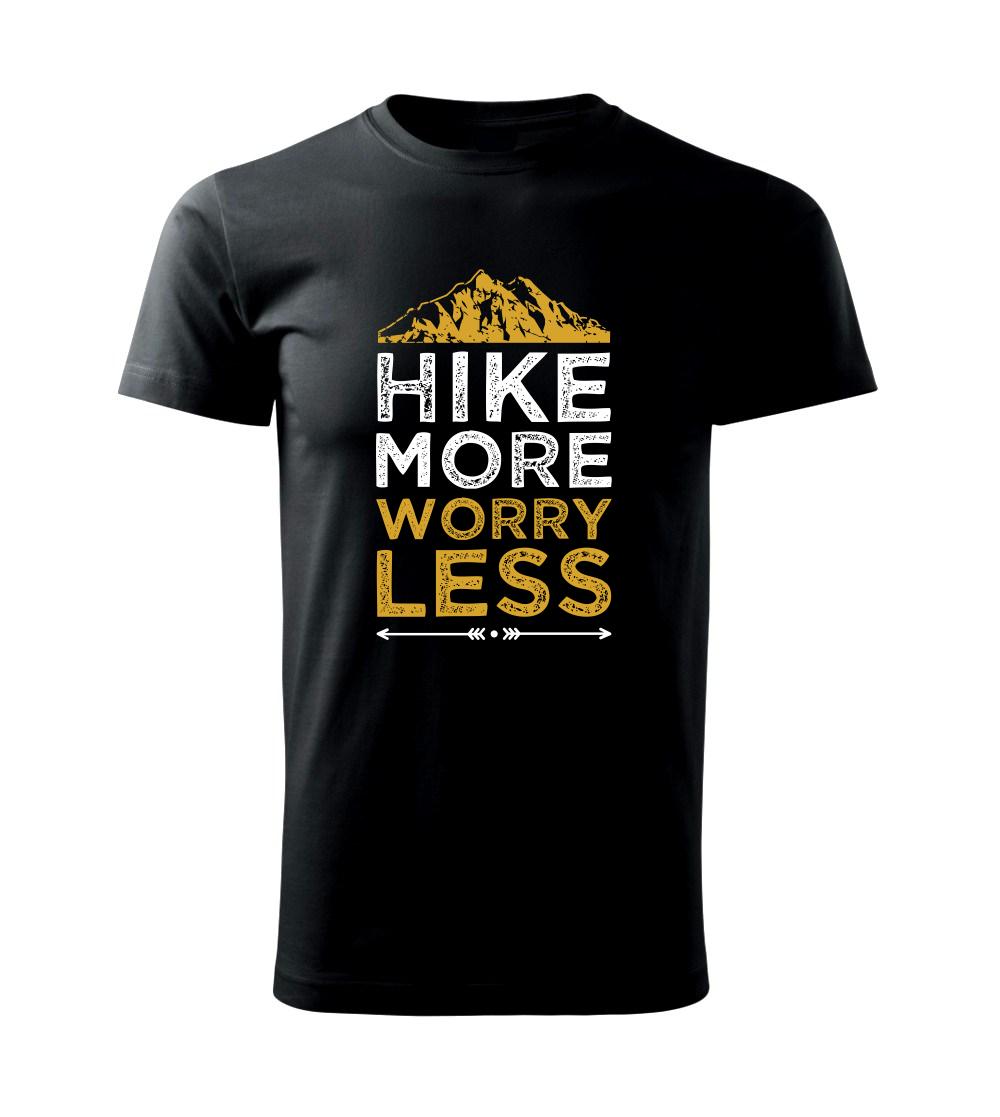 Trička pre cestovateľov - Hike more worry less - Klasické pánske tričko vyššej gramáže