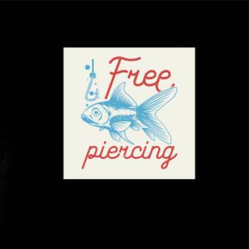 Free piercing