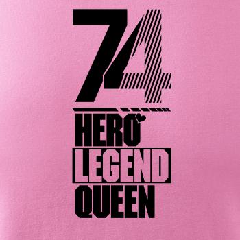 Hero, Legend, King x Queen 1974