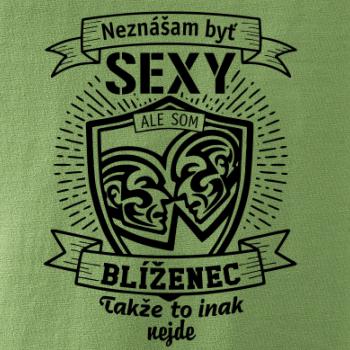 Neznášam byť sexy - Blíženec