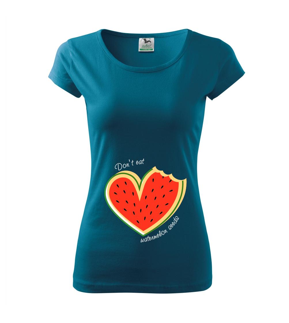 Don't eat watermelon seeds - farebný Don't eat watermelon seeds - farebný