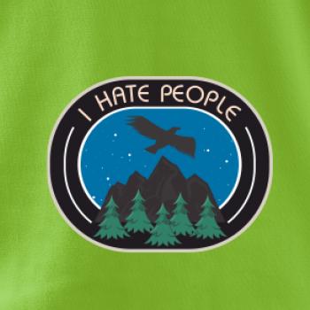 I hate people - hory a orol