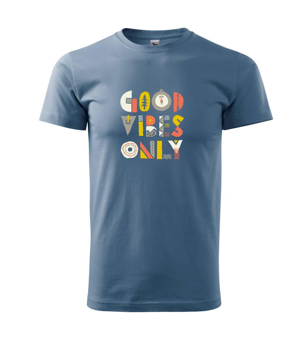 Good vibes only - napis Good vibes only - napis