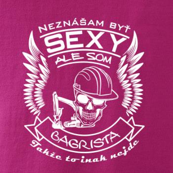 Neznášam byť sexy - Bagrista