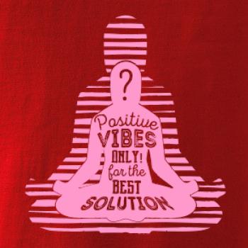 Joga - positive vibes only ružová Joga - positive vibes only ružová