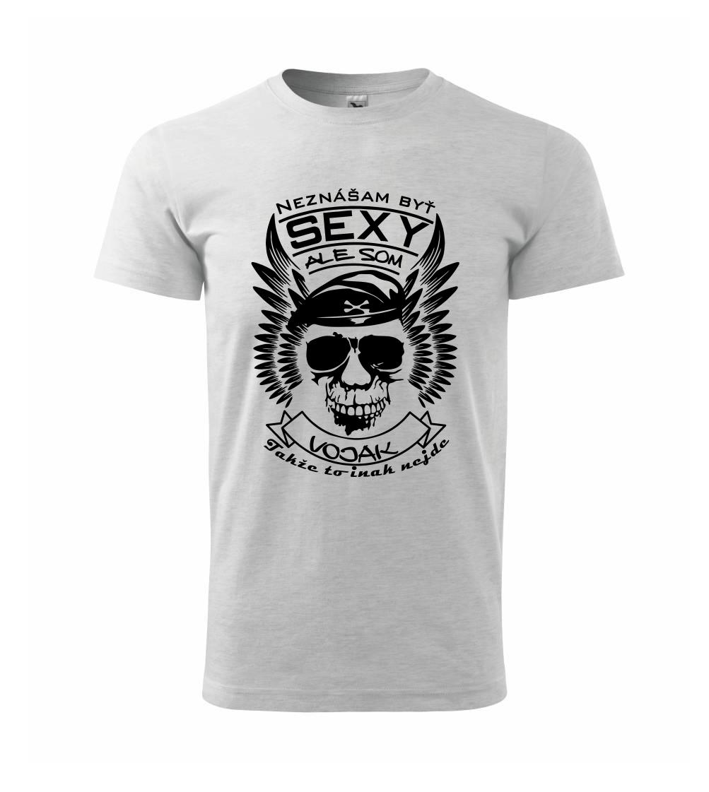 Neznášam byť sexy - Vojak Neznášam byť sexy - Vojak