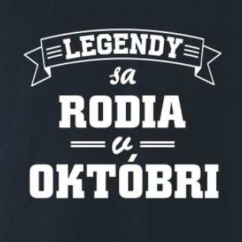 Legendy sa rodia v októbri