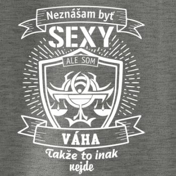 Neznášam byť sexy - Váha Neznášam byť sexy - Váha