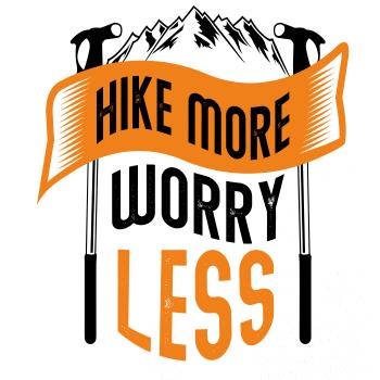 Hike More Worry Less cepíny