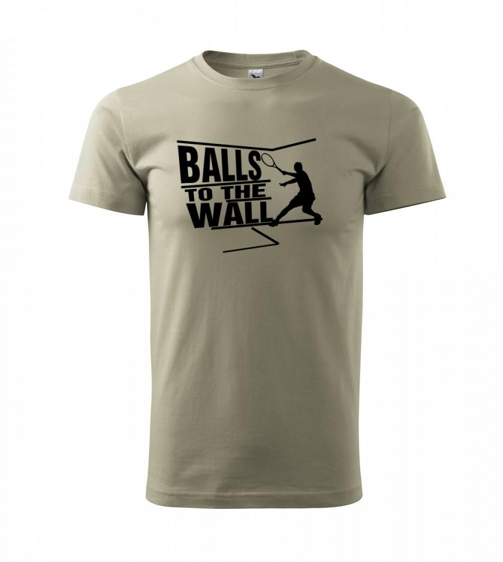 Tričká s motívom Squash - Balls to the Wall squash - Tričko extra veľké  (5-8XL)