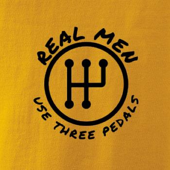 Real Men Use Three Pedals Real Men Use Three Pedals