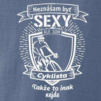 Neznášam byť sexy - Cyklista