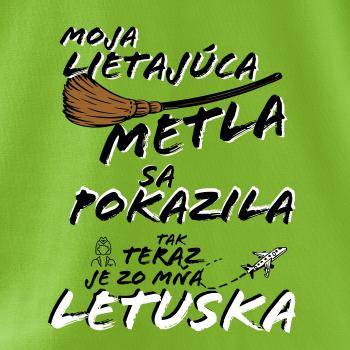 Moja lietajúca metla sa pokazila letuška