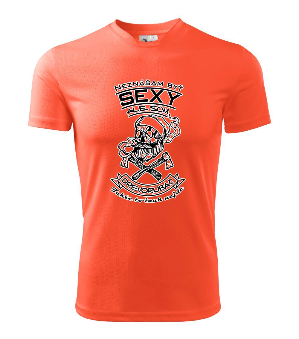 Neznášam byť sexy - drevorubač