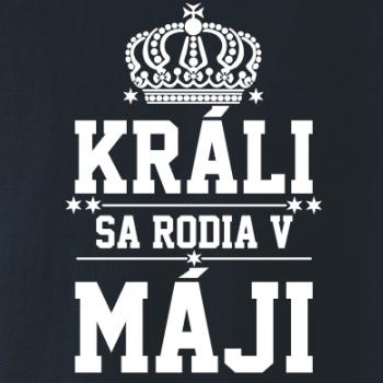 Králi sa rodia v máji