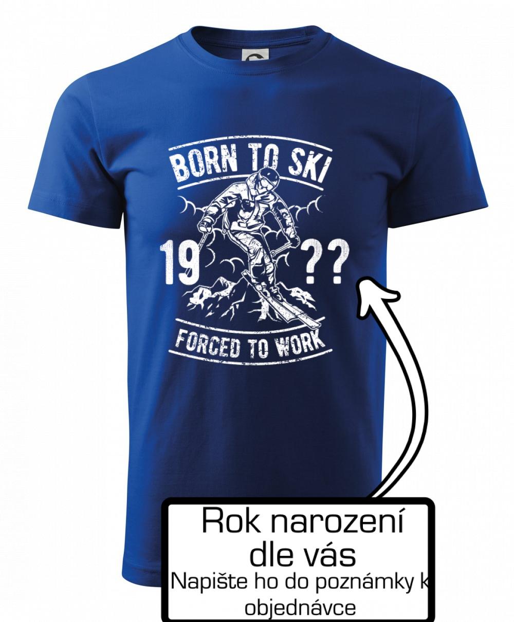 Born To Ski (vlastný ročník) Born To Ski (vlastný ročník)