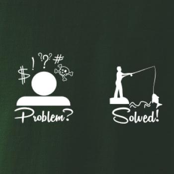Problem? Solved! - Rybárčenie Problem? Solved! - Rybárčenie